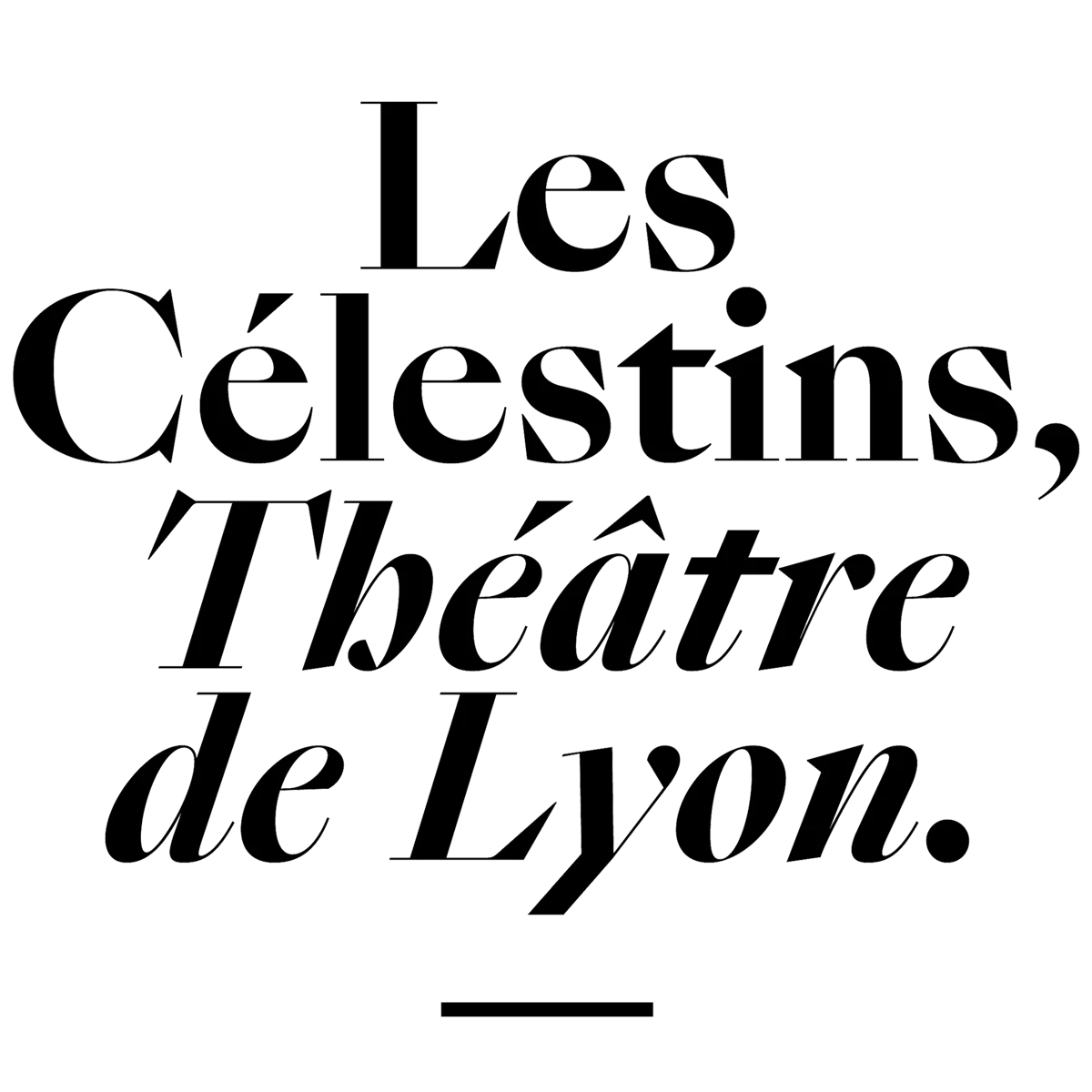 Célestins, Théâtre de Lyon