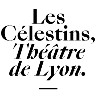 Célestins, Théâtre de Lyon